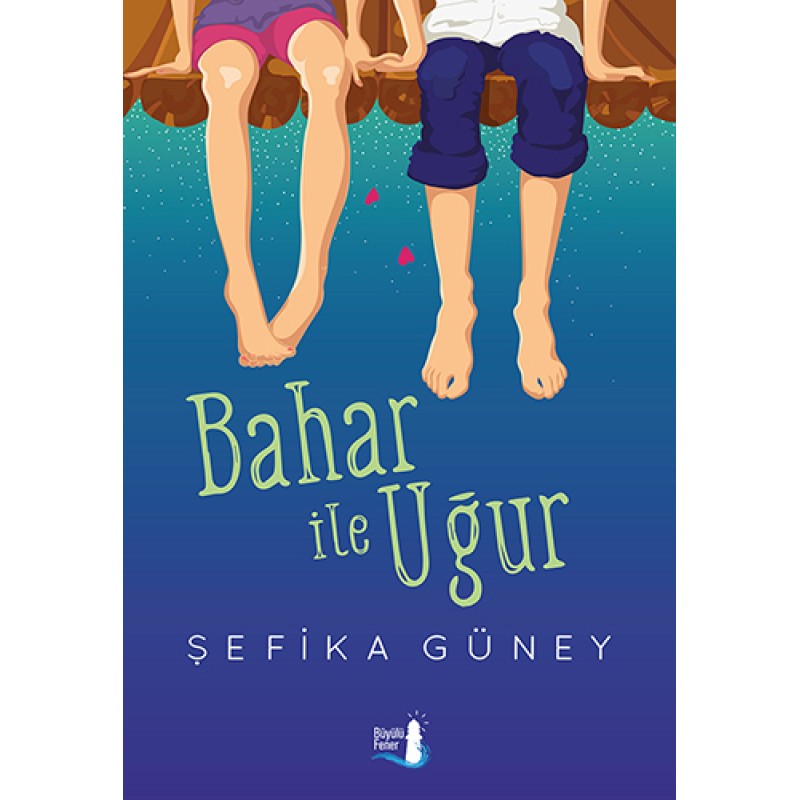 Bahar ile Uğur Bahar ile Uğur