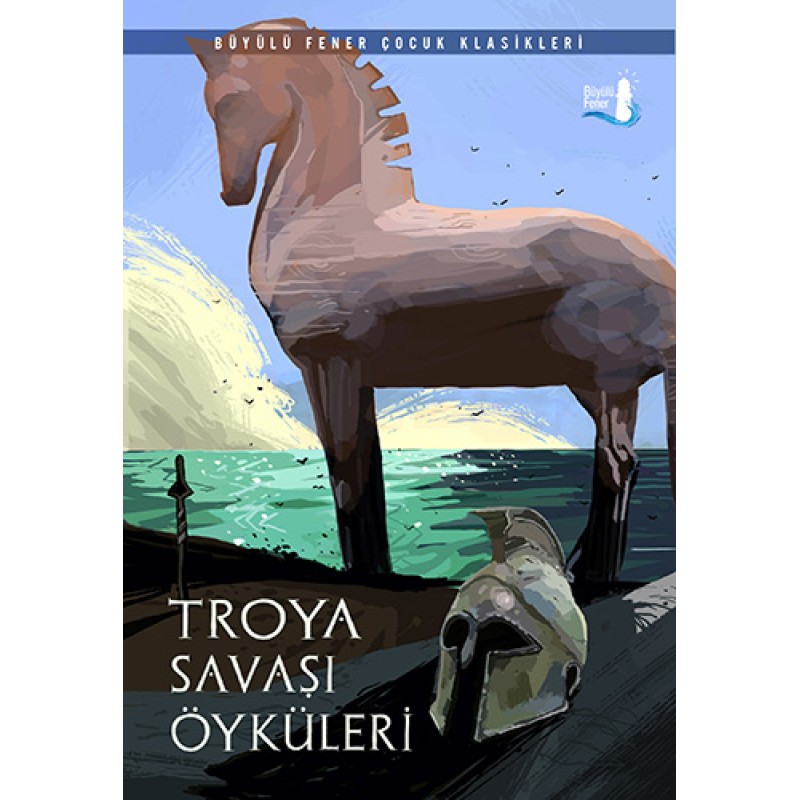 Troya Savaş Öyküleri