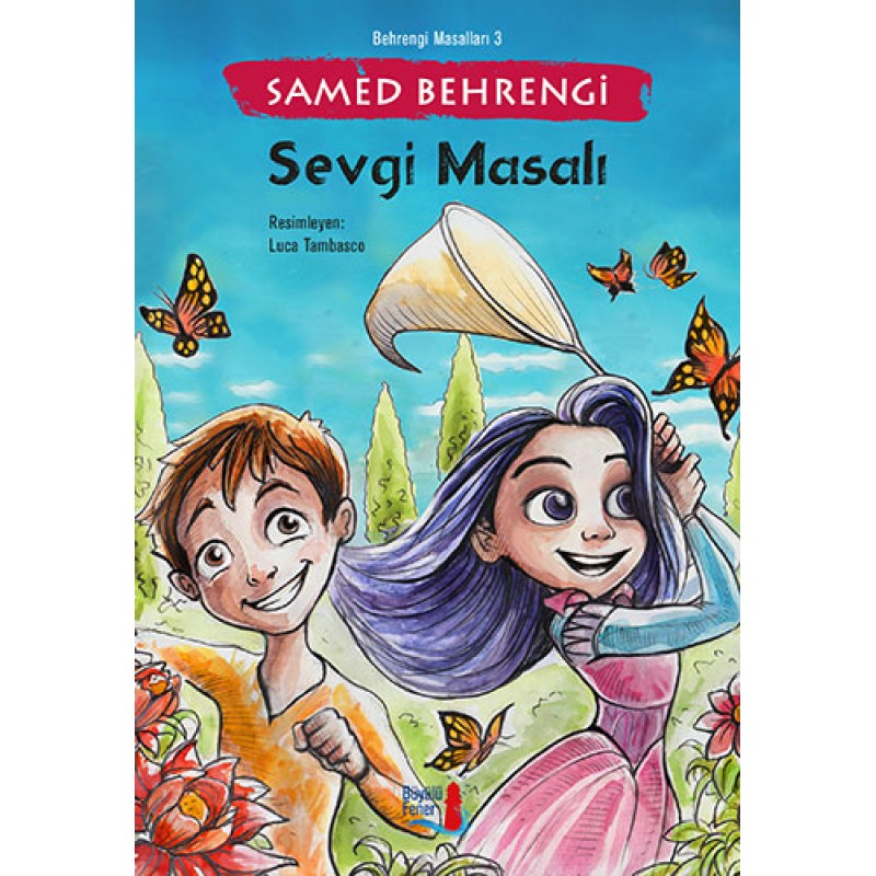 Sevgi Masalı Sevgi Masalı