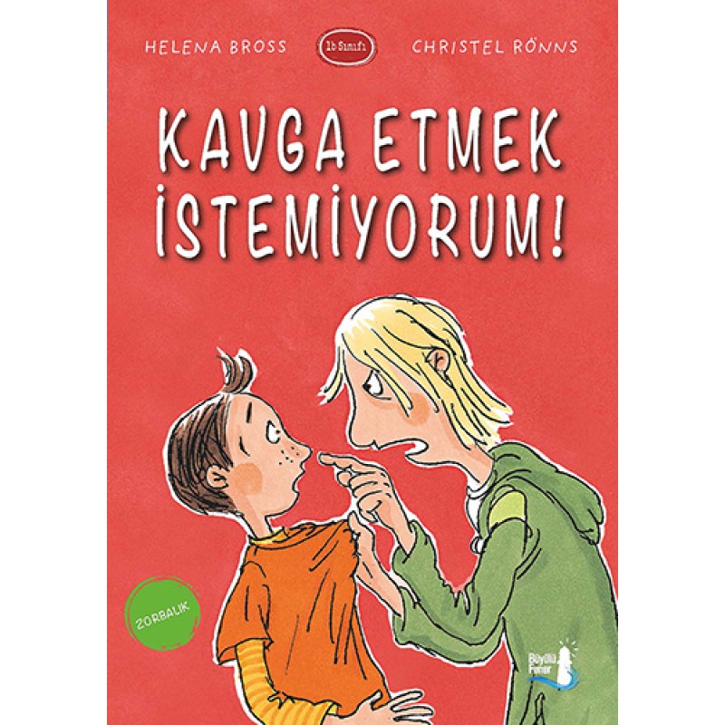 Kavga Etmek İstemiyorum! Kavga Etmek İstemiyorum!