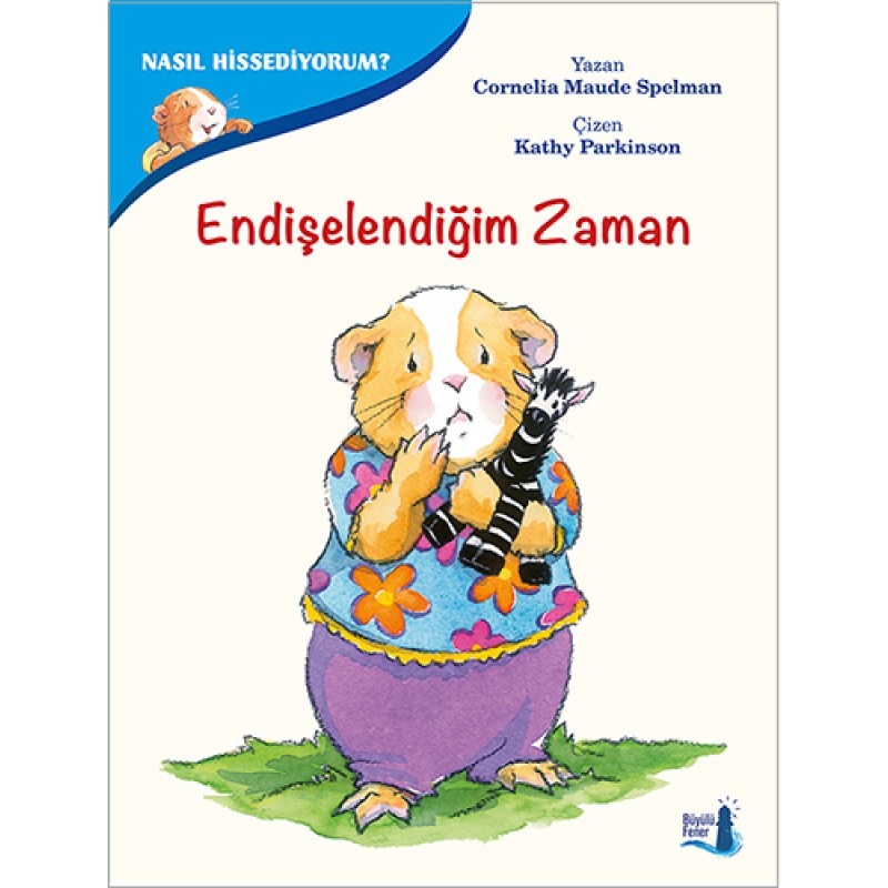 Endişelendiğim Zaman Endişelendiğim Zaman
