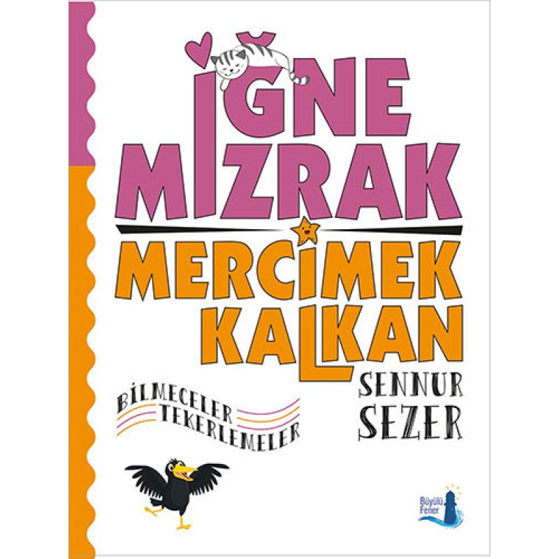İğne Mızrak Mercimek Kalkan İğne Mızrak Mercimek Kalkan