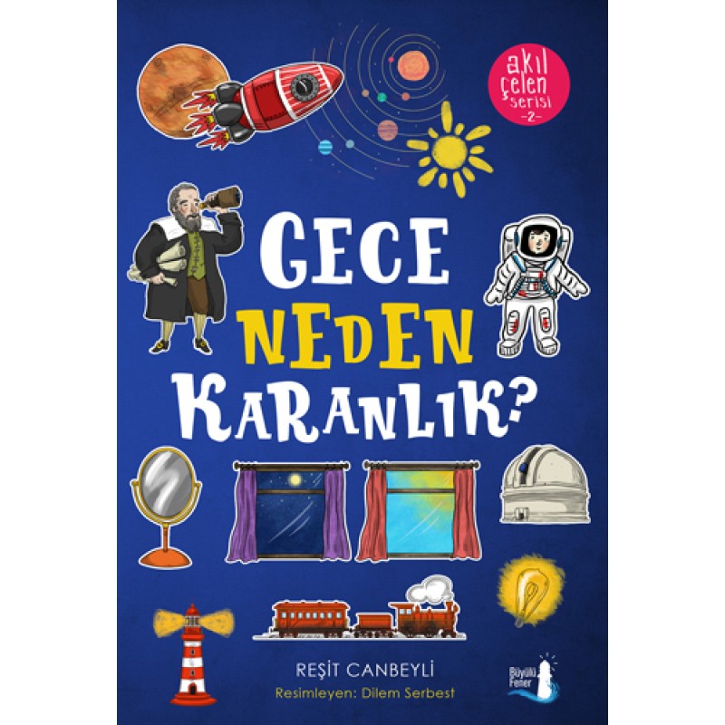 Gece Neden Karanlık? Gece Neden Karanlık?