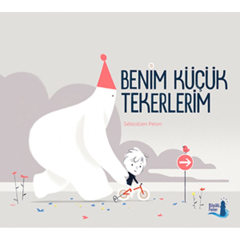 Benim Küçük Tekerlerim (Ciltli) Benim Küçük Tekerlerim (Ciltli)