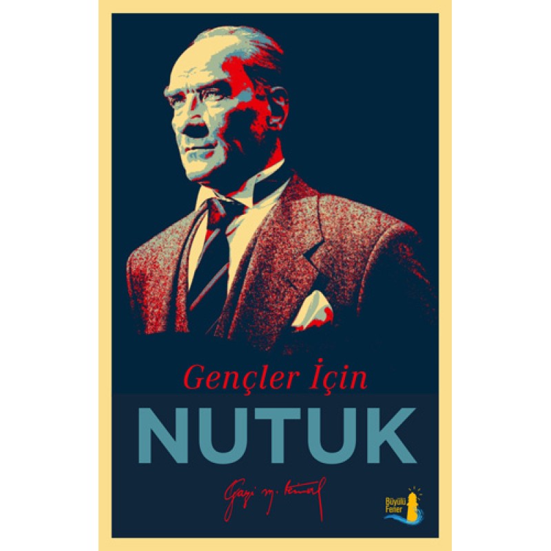 Gençler İçin NUTUK Gençler İçin NUTUK