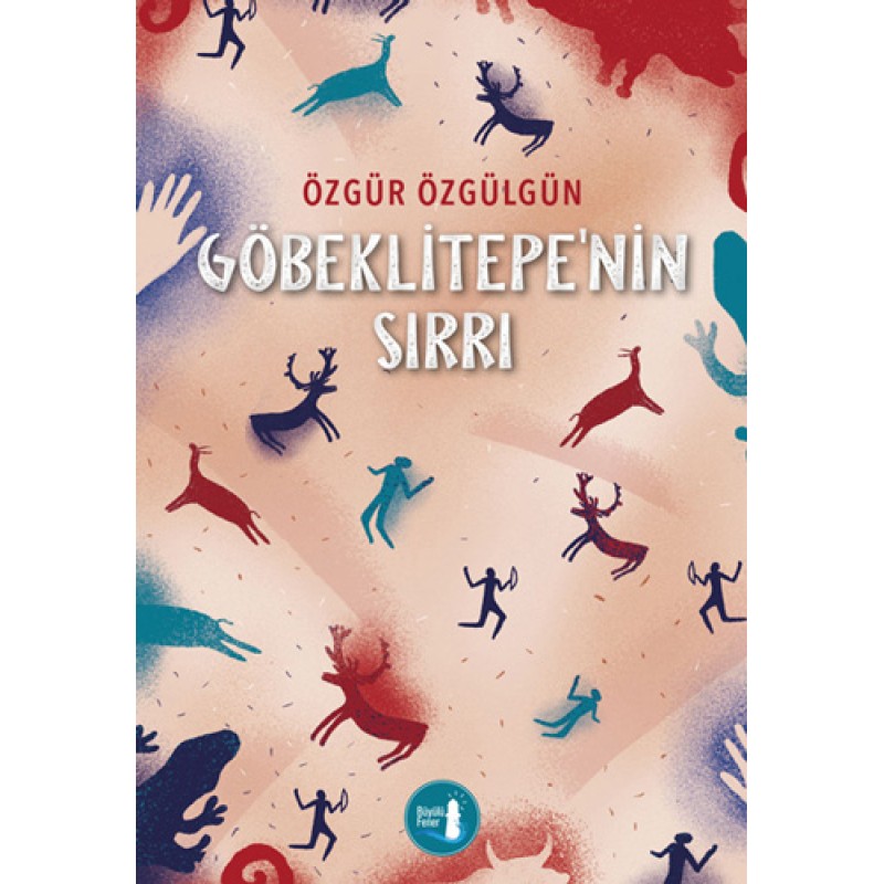 Göbeklitepe'nin Sırrı