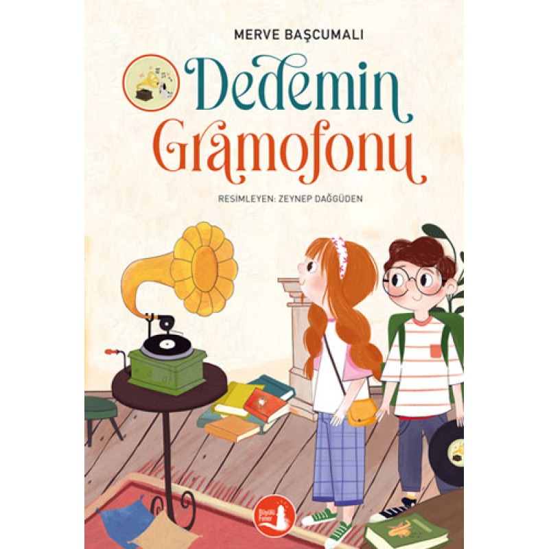 Dedemin Gramofonu Dedemin Gramofonu