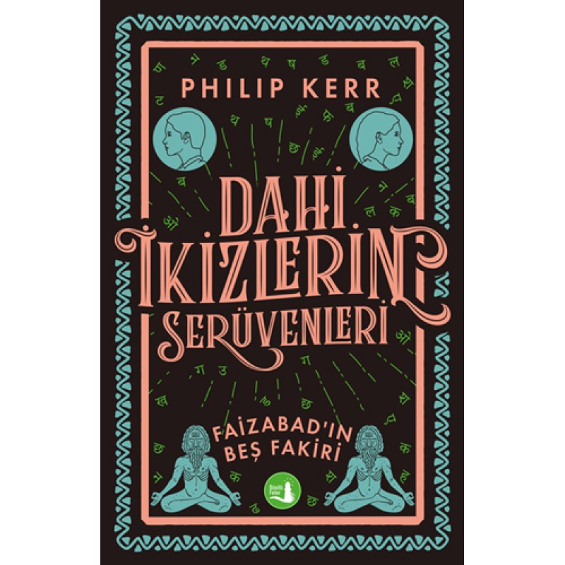 Dahi İkizlerin Serüvenleri - Faizabad'ın Beş Fakiri