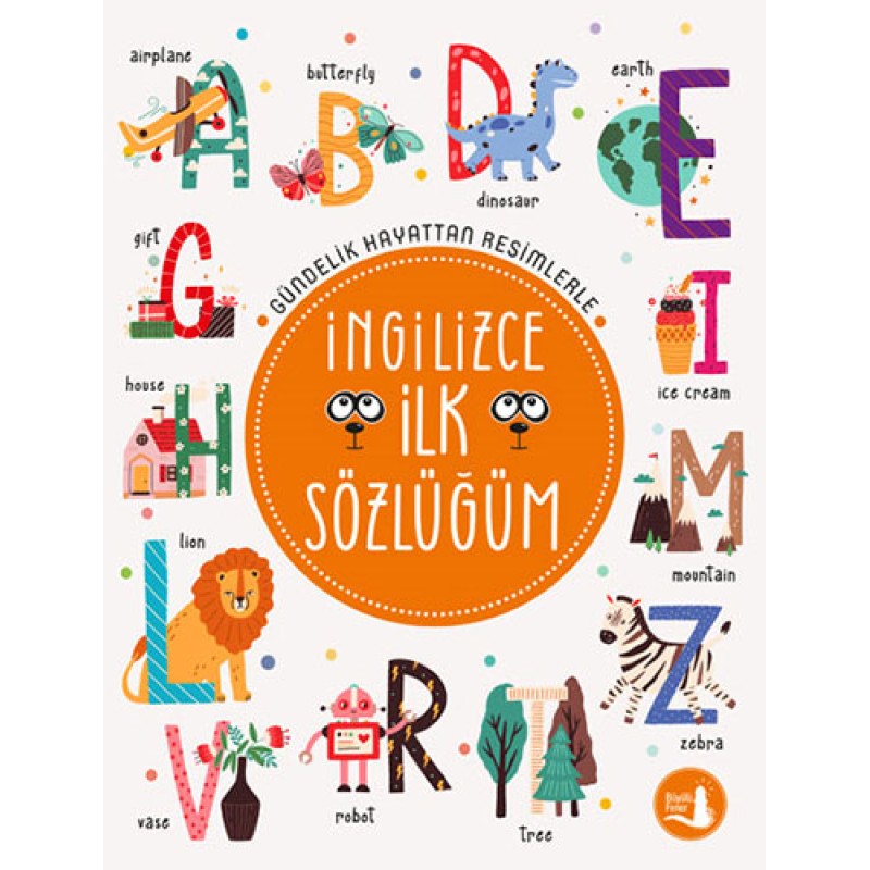 İngilizce İlk Sözlüğüm İngilizce İlk Sözlüğüm