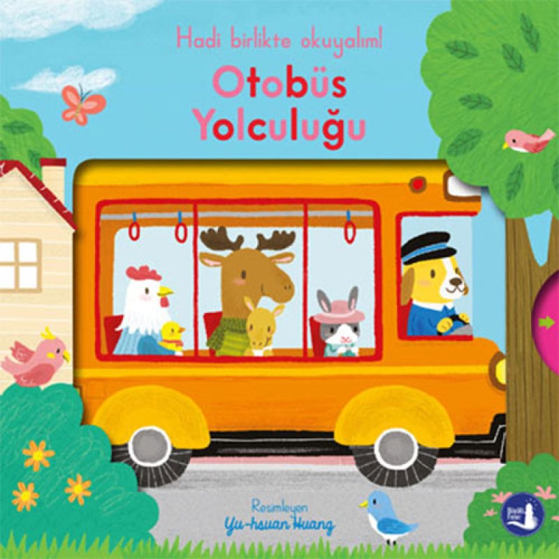 Hadi Birlikte Okuyalım! - Otobüs Yolculuğu (Ciltli - Hareketli Kitap) Hadi Birlikte Okuyalım! - Otobüs Yolculuğu (Ciltli - Hareketli Kitap)