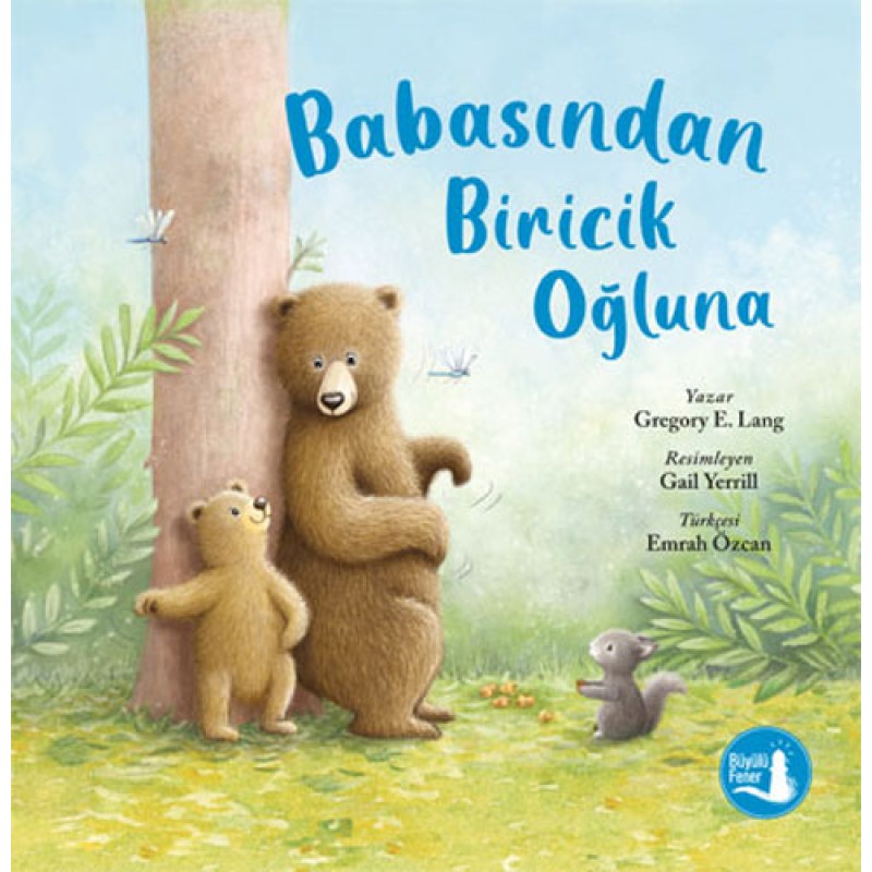 Babasından Biricik Oğluna Babasından Biricik Oğluna