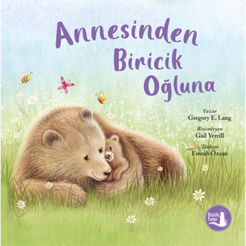 Annesinden Biricik Oğluna Annesinden Biricik Oğluna