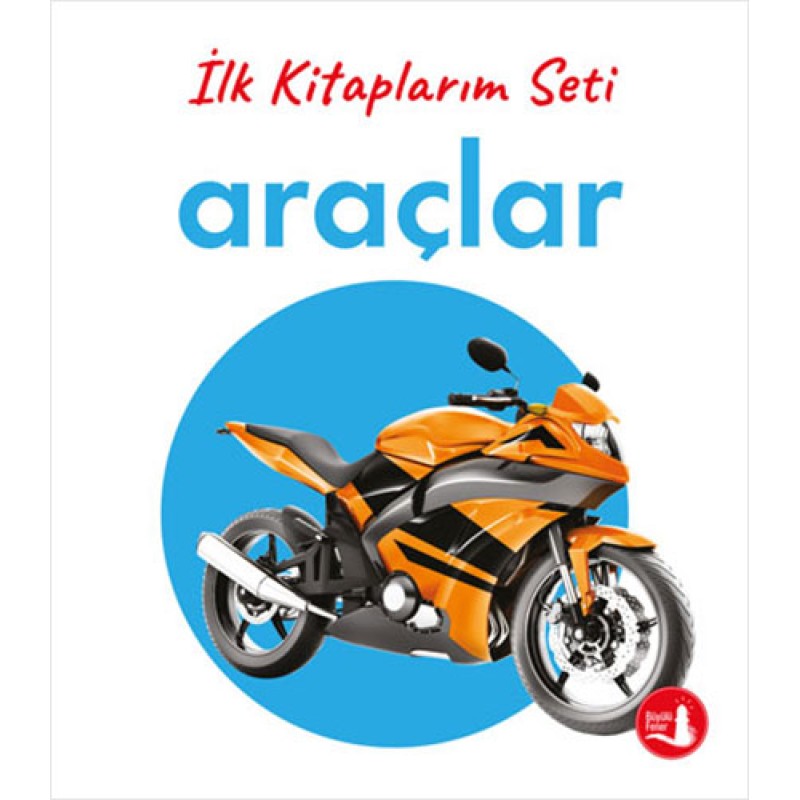 İlk Kitaplarım - Araçlar (Ciltli) İlk Kitaplarım - Araçlar (Ciltli)