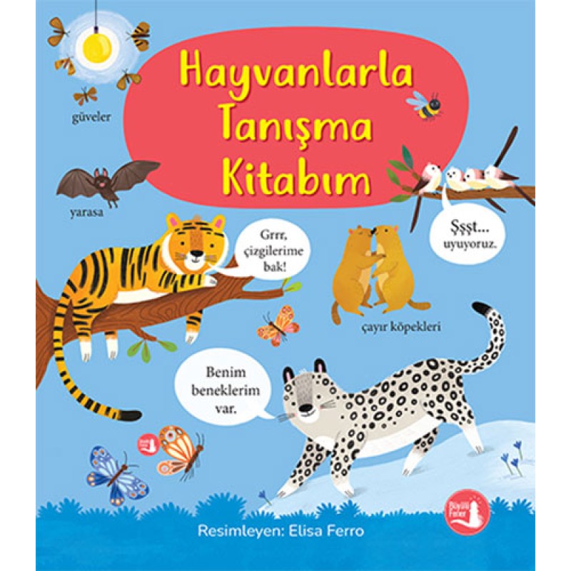 Hayvanlarla Tanışma Kitabım (Ciltli) Hayvanlarla Tanışma Kitabım (Ciltli)