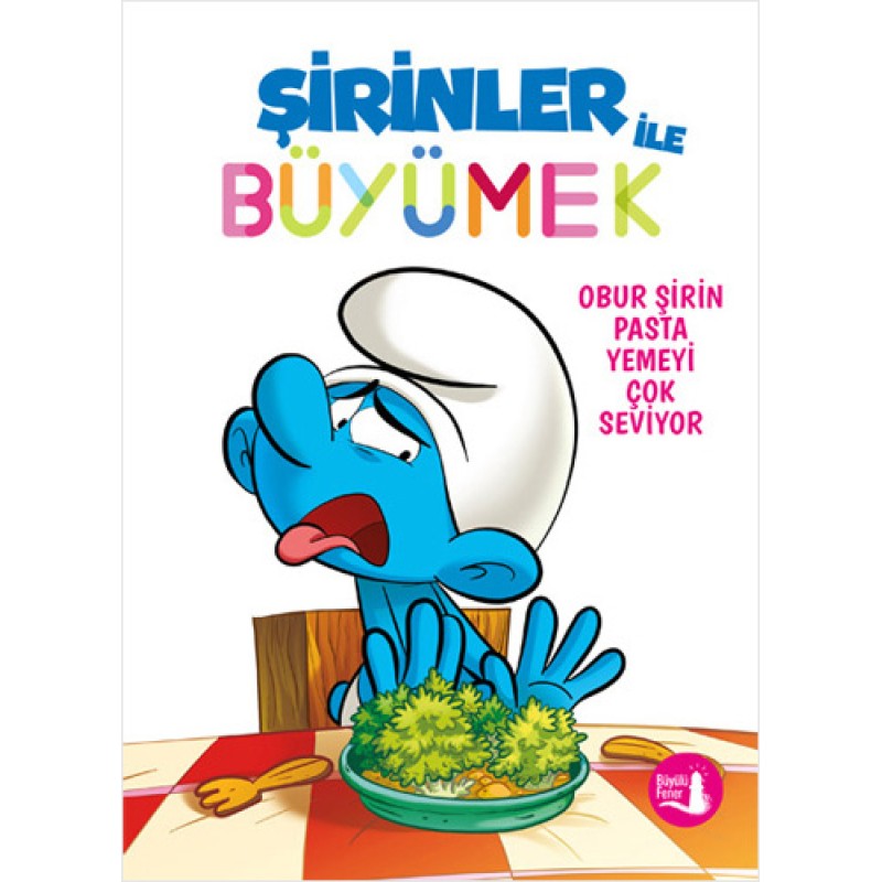Şirinler ile Büyümek 3  - Obur Şirin Pasta Yemeyi Çok Seviyor