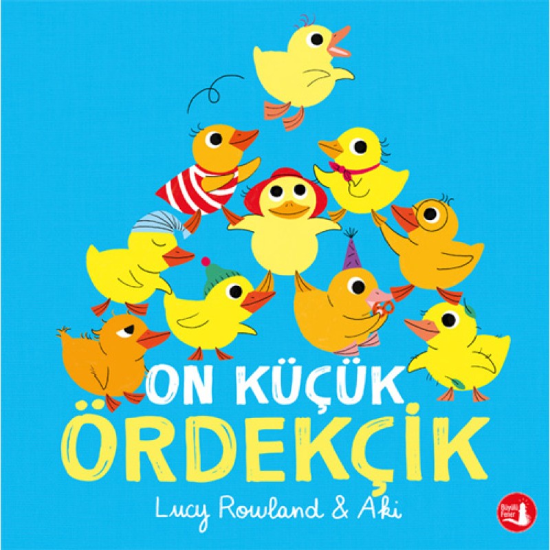 On Küçük Ördekçik On Küçük Ördekçik