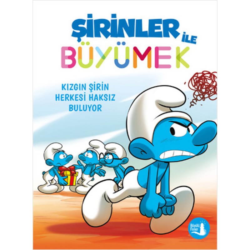 Şirinler ile Büyümek 5 - Kızgın Şirin Herkesi Haksız Buluyor Şirinler ile Büyümek 5 - Kızgın Şirin Herkesi Haksız Buluyor