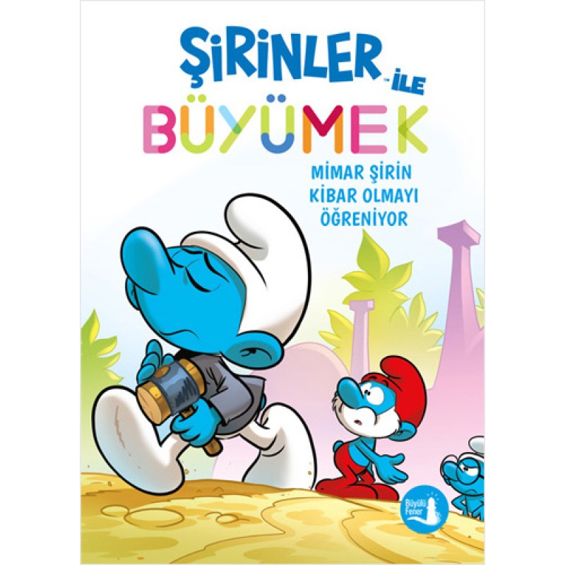 Şirinler İle Büyümek 11 - Mimar Şirin Kibar Olmayı Öğreniyor Şirinler İle Büyümek 11 - Mimar Şirin Kibar Olmayı Öğreniyor