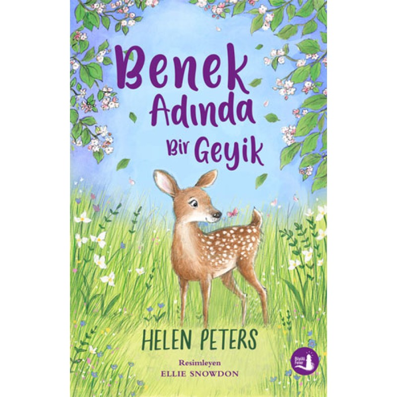 Benek Adında Bir Geyik Benek Adında Bir Geyik