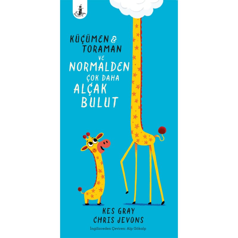 Küçümen & Toraman ve Normalden Çok Daha Alçak Bulut (Ciltli) Küçümen & Toraman ve Normalden Çok Daha Alçak Bulut (Ciltli)