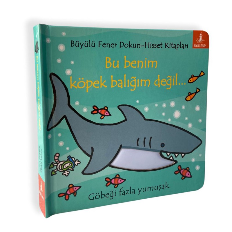 Bu Benim Köpek Balığım Değil (Ciltli) Bu Benim Köpek Balığım Değil (Ciltli)