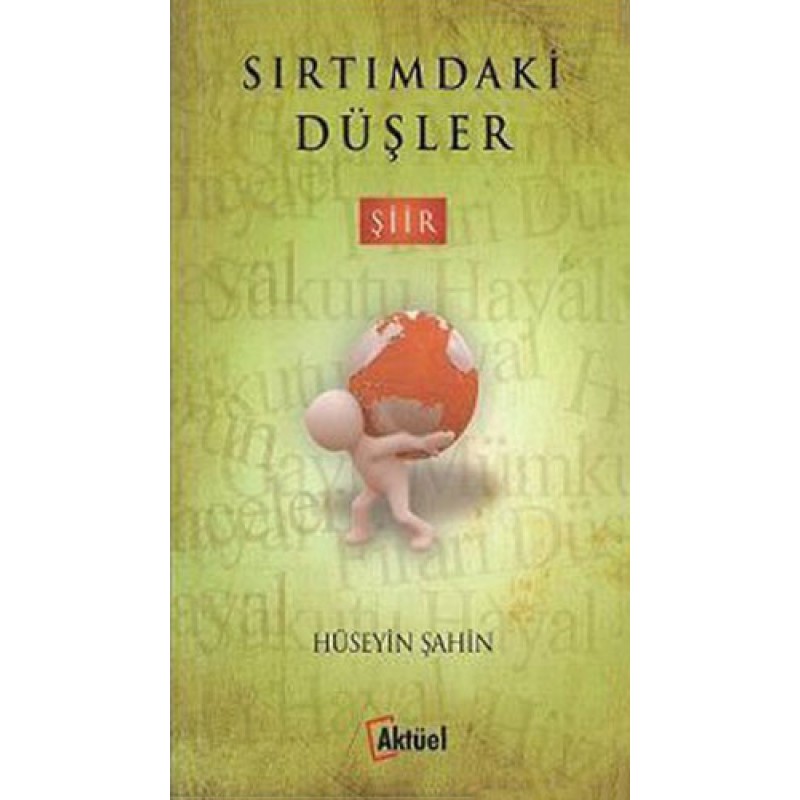 Sırtımdaki Düşler Sırtımdaki Düşler