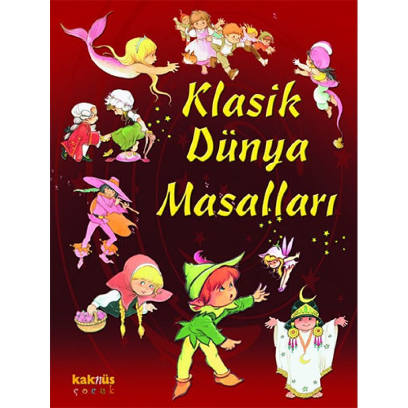 Klasik Dünya Masalları (Ciltli) Klasik Dünya Masalları (Ciltli)
