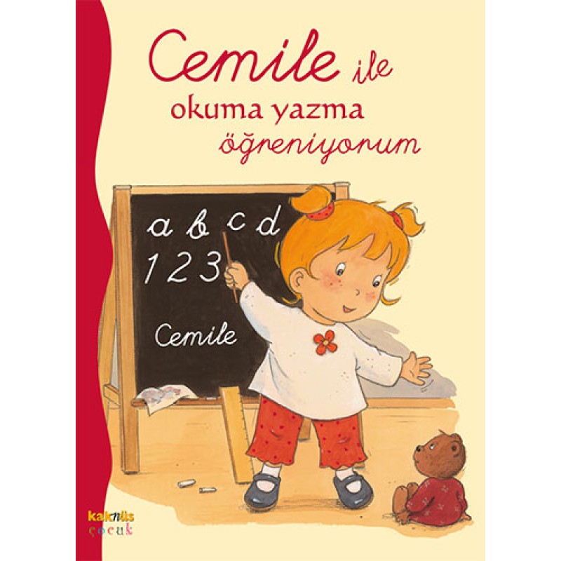 Cemile ile Okuma Yazma Öğreniyorum Cemile ile Okuma Yazma Öğreniyorum