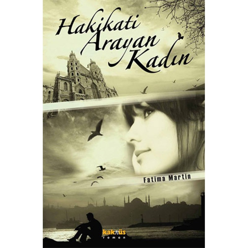 Hakikati Arayan Kadın