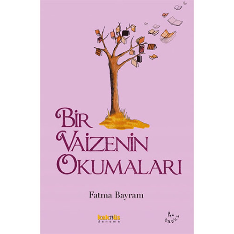Bir Vaizenin Okumaları Bir Vaizenin Okumaları
