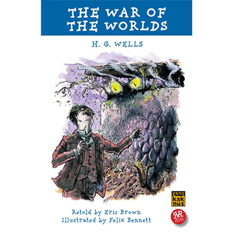 The War of the Worlds The War of the Worlds