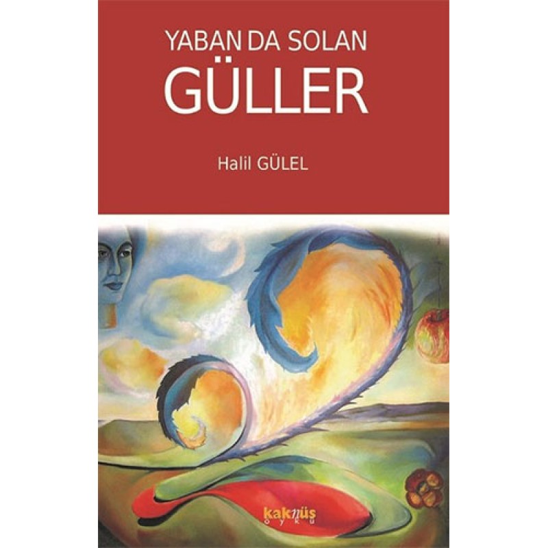 Yabanda Solan Güller