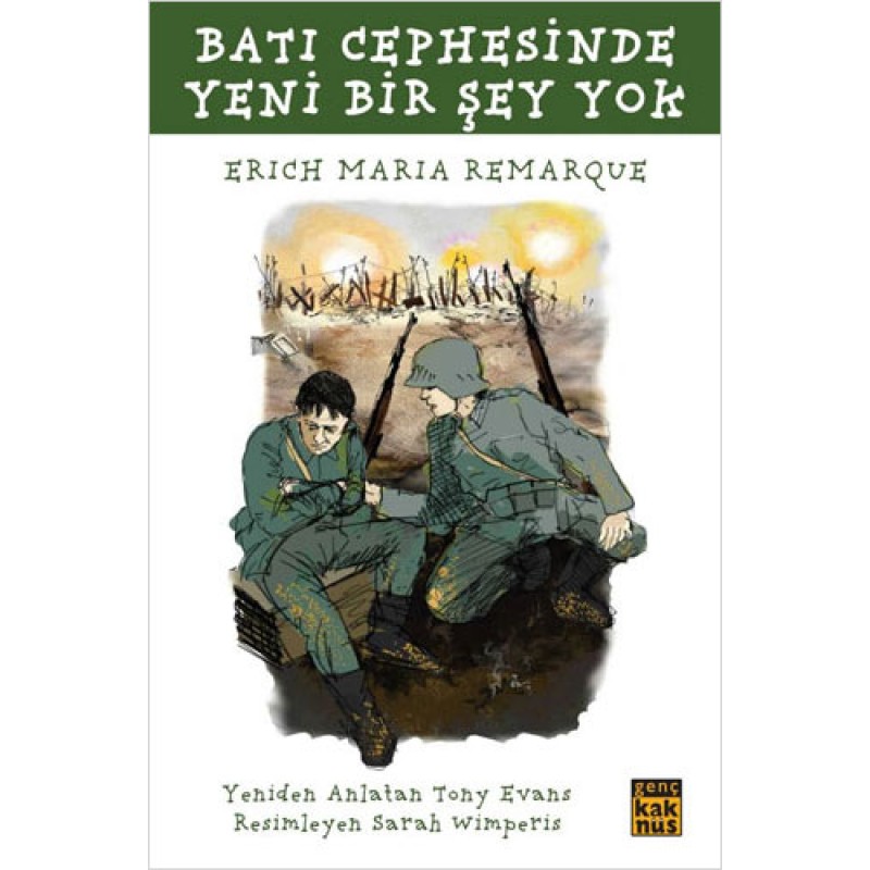 Batı Cephesinde Yeni Bir Şey Yok Batı Cephesinde Yeni Bir Şey Yok