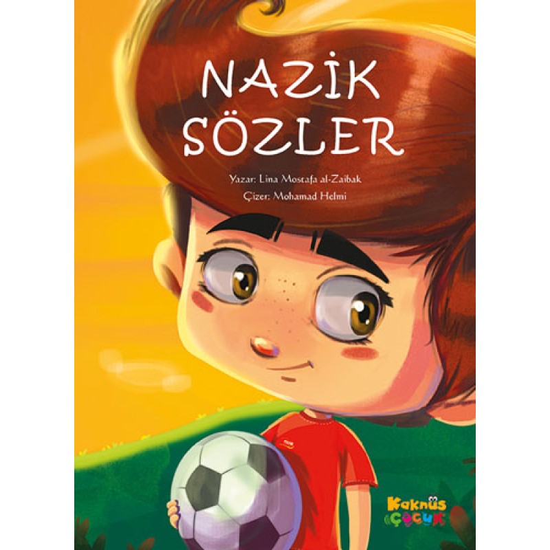 Nazik Sözler Nazik Sözler