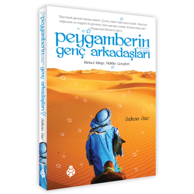 Peygamberin Genç Arkadaşları 1 - Mekke Gençleri Peygamberin Genç Arkadaşları 1 - Mekke Gençleri