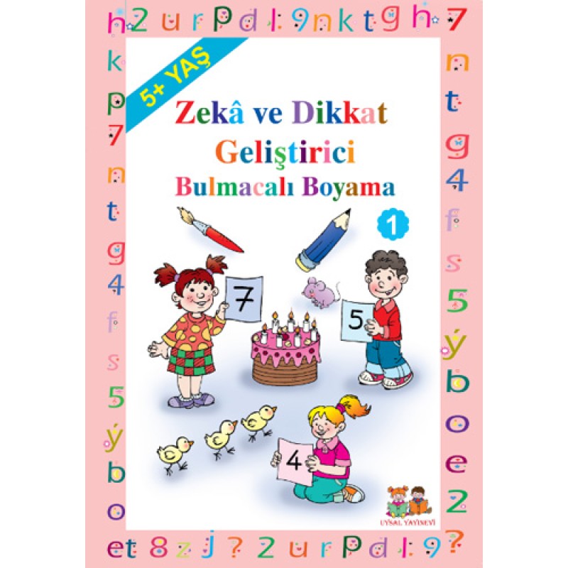 Zekâ ve Dikkat Geliştirici Bulmacalı Boyama Zekâ ve Dikkat Geliştirici Bulmacalı Boyama