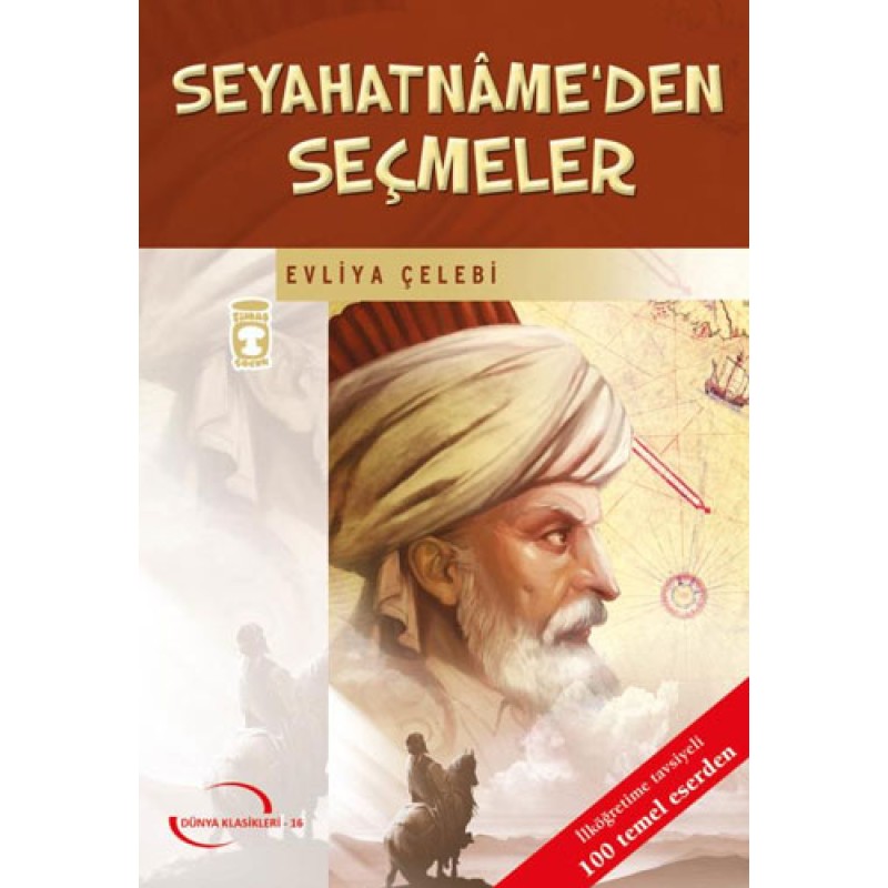 Seyahatname'den Seçmeler Seyahatname'den Seçmeler