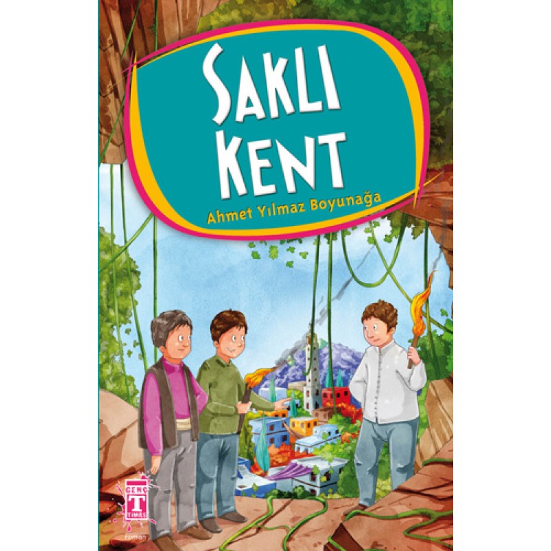 Saklı Kent Saklı Kent