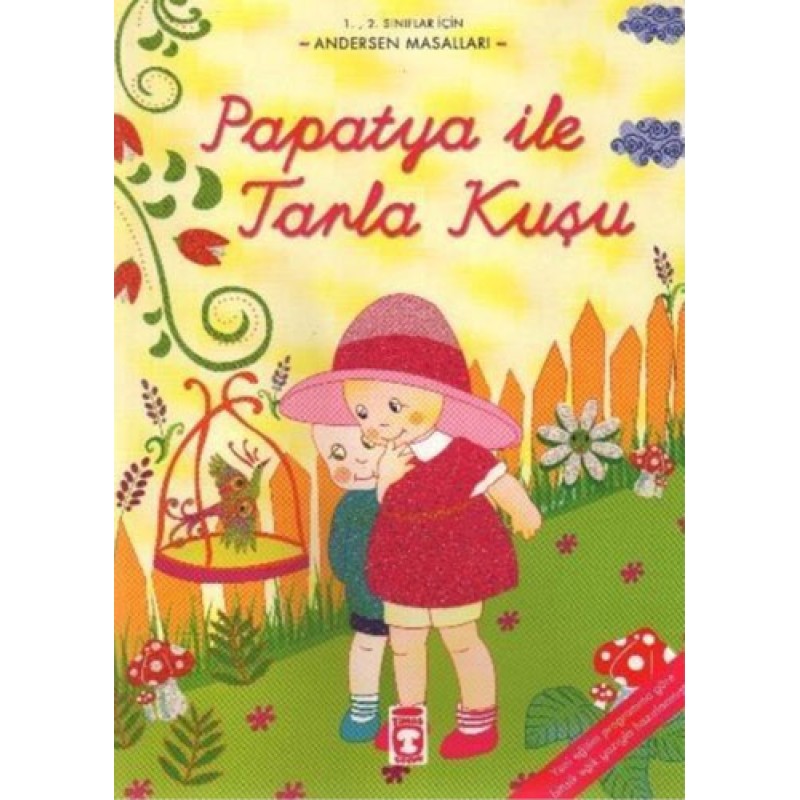 Papatya ile Tarla Kuşu Papatya ile Tarla Kuşu