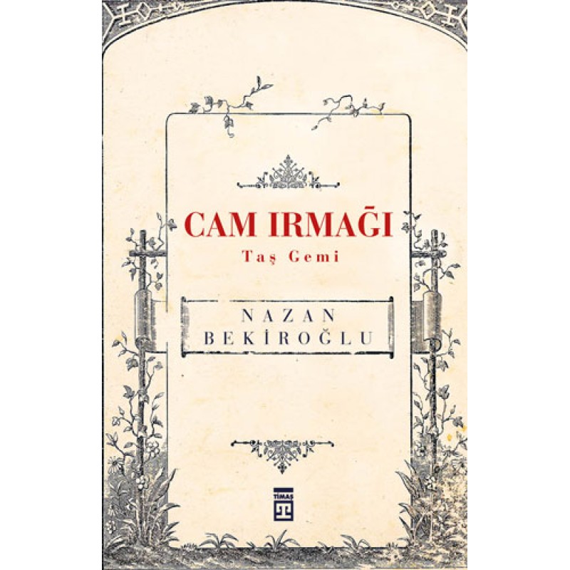 Cam Irmağı - Taş Gemi Cam Irmağı - Taş Gemi