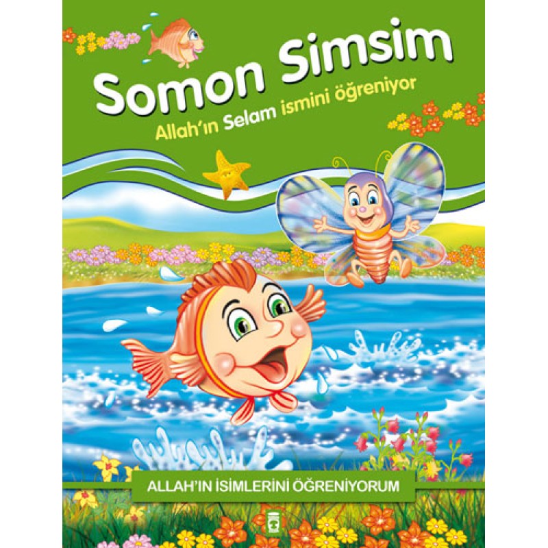 Somon Simsim - Allah'ın Selam İsmini Öğreniyor Somon Simsim - Allah'ın Selam İsmini Öğreniyor