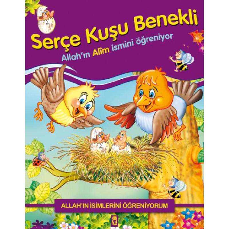 Allah'ın İsimlerini Öğreniyorum - Serçe Kuşu Benekli