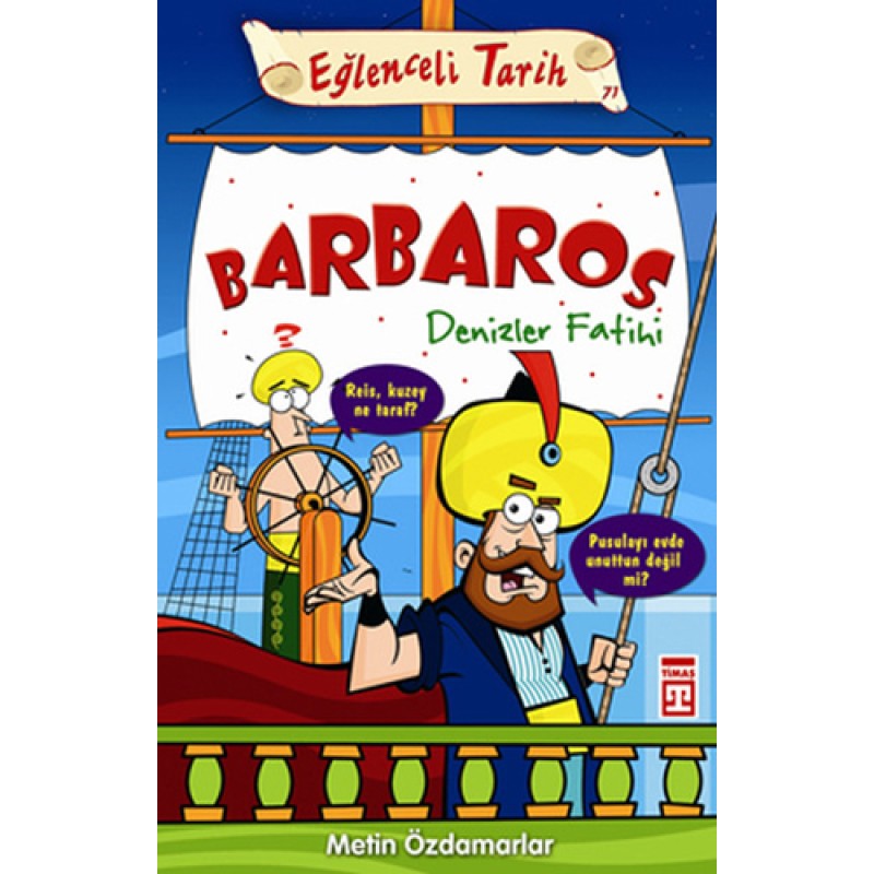 Barbaros - Denizler Fatihi Barbaros - Denizler Fatihi