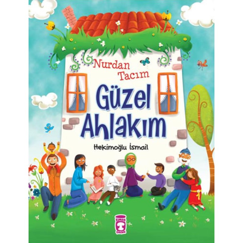 Nurdan Tacım Güzel Ahlakım Nurdan Tacım Güzel Ahlakım