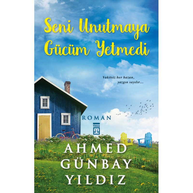 Seni Unutmaya Gücüm Yetmedi Seni Unutmaya Gücüm Yetmedi