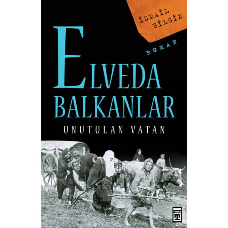 Elveda Balkanlar Elveda Balkanlar