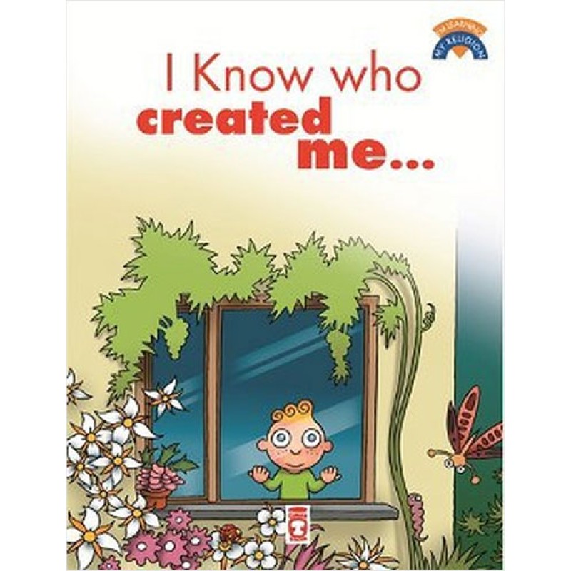 I Know Who Created Me I Know Who Created Me