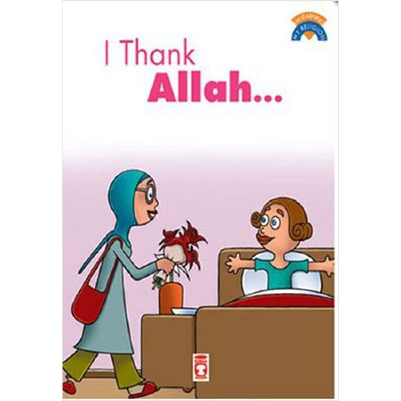 I Thank Allah I Thank Allah