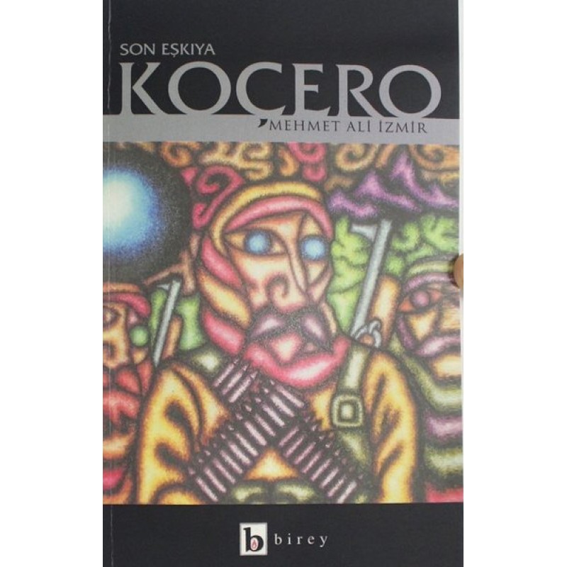 Son Eşkıya Koçero Son Eşkıya Koçero