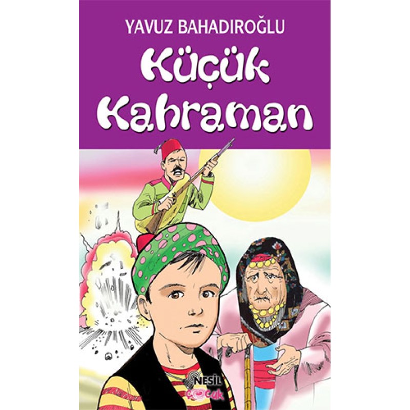 Küçük Kahraman Küçük Kahraman